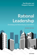 Rational Leadership: Developing and Redeveloping Corporations 0198894643 Book Cover