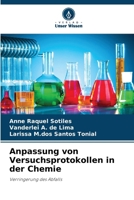 Anpassung von Versuchsprotokollen in der Chemie (German Edition) 6208638232 Book Cover