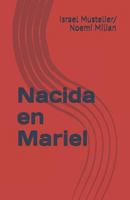 Nacida en Mariel 1719891125 Book Cover