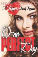 One Perfect Day B08KSLCCBM Book Cover