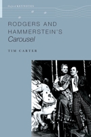 Rodgers and Hammerstein's Carousel 0190693444 Book Cover