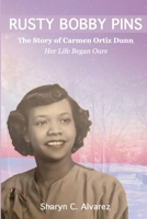 Rusty Bobby Pins B09DDRZR47 Book Cover