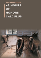 48 Hours of Honors Calculus 1719386048 Book Cover