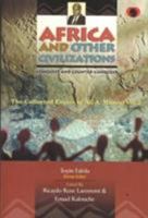 Africa and Other Civilizations: Conquest and Counter-Conquest (Classic Authors and Texts on Africa) 1592210112 Book Cover