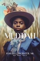 MUD'DAH B0DX98PYJ8 Book Cover