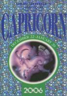 Old Moore's 2006 Horoscope and Astral Diary: Capricorn: December 22-January 20 0572031130 Book Cover