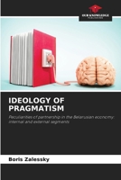 Ideology of Pragmatism 6207338200 Book Cover