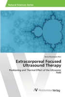 Extracorporeal Focused Ultrasound Therapy 3639389441 Book Cover