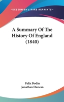 A Summary of the History of England 0469076550 Book Cover