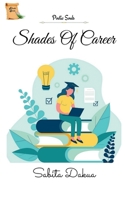 Shades Of Career Book B0BM9PGVJM Book Cover