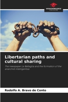 Libertarian paths and cultural sharing 6208523346 Book Cover