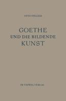 Goethe Und Die Bildende Kunst 3663030016 Book Cover