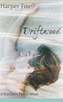 Driftwood 1910224219 Book Cover