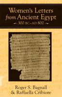 Women's Letters from Ancient Egypt, 300 BC-AD 800 047203622X Book Cover