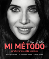 Mi M�todo Para Llevar Una Vida Saludable 8418055189 Book Cover