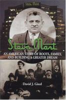 Stein Mart: An American Story of Roots, Family, and Building a Greater Dream 1879852993 Book Cover