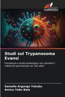 Studi sul Trypanosoma Evansi 620864836X Book Cover