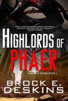 Highlords of Phaer 153714684X Book Cover