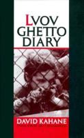 Lvov Ghetto Diary 0870237268 Book Cover