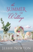 Summer of Weddings : A Sweet Romantic Women's Fiction Novel 1638764441 Book Cover
