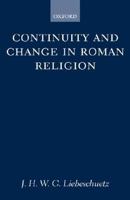 Continuity and Change in Roman Religion 0198148224 Book Cover