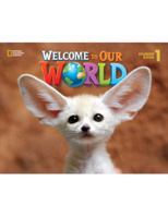 Welcome to Our World 1: Student Book with Student DVD 1305105273 Book Cover