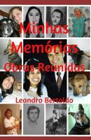 Minhas Mem�rias - Obras Reunidas 1095681427 Book Cover