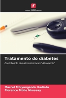 Tratamento do diabetes: Contribuição dos alimentos locais "Alicaments" 6206005054 Book Cover