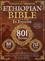 Complete Ethiopian Bible in English - Original Version - 88 Books (Comfort Print) 1068189754 Book Cover