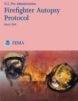 Firefighter Autopsy Protocol 1482770849 Book Cover