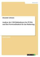 Analyse der CSR-Maßnahmen bei PUMA und ihre Verwendbarkeit für das Marketing 3668206481 Book Cover