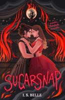 Sugarsnap: a dark sapphic romance novella 0473676699 Book Cover