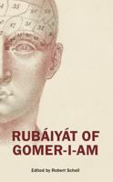 Rubáiyát of Gomer-I-Am 0983583226 Book Cover