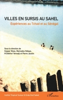 VILLES EN SURSIS AU SAHEL: Expériences au Tchad et au Sénégal 2738497926 Book Cover