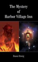 The Mystery of Harbor Village Inn 1420823434 Book Cover