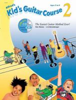Kid's Guitar Course 2: Book, Enhanced CD & DVD 0739057693 Book Cover