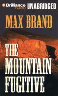 The Mountain Fugitive 084393574X Book Cover