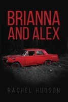 Brianna and Alex B0BVKQHDMW Book Cover