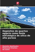Depósitos de quartzo egípcio como fonte estratégica de sílica de alta pureza (Portuguese Edition) 6209751989 Book Cover