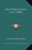 Das Nibelungen-Lied (Classic Reprint) 1168156467 Book Cover