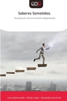 Saberes Sometidos. (Spanish Edition) 6202159456 Book Cover