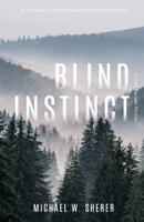 Blind Instinct 0998588202 Book Cover