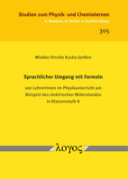Sprachlicher Umgang Mit Formeln Von Lehrerinnen Im Physikunterricht Am Beispiel Des Elektrischen Widerstandes in Klassenstufe 8 3832551832 Book Cover