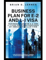 Business Plan for E-2 and L-1 Visa B0CPV45G95 Book Cover