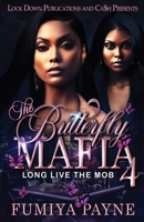 The Butterfly Mafia 4 1960993992 Book Cover