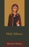 Holy Silence 076187366X Book Cover