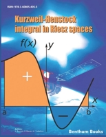 Kurzweil - Henstock Integral in Riesz Spaces 1608054055 Book Cover