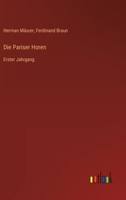 Die Pariser Horen: Erster Jahrgang (German Edition) 3368702602 Book Cover