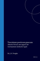 Tirocinium poeticum graecum: Attische Verzen, met opgave der voornaamste mettische regels (Dutch Edition) 9004578978 Book Cover