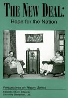 The New Deal: Hope for the Nation 1878668471 Book Cover